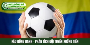 Kèo đồng banh